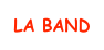 LA BAND